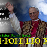 The Conclave Elects 'Pope' Leo XIV - Who Is Robert Prevost?